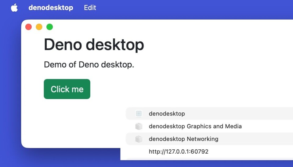 A Deno desktop application, also showing memory usage as reported by Activity Monitor on macOS